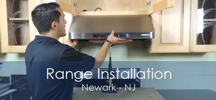 Range Installation Newark - NJ